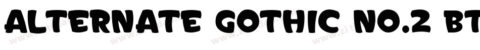 Alternate Gothic No.2 BT字体转换